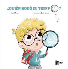 ¿Quién robó el tiempo? ¿Quién robó el tiempo?