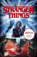 Stranger Things 1. El otro lado Stranger Things 1. El otro lado