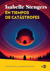 En tiempos de catástrofes En tiempos de catástrofes