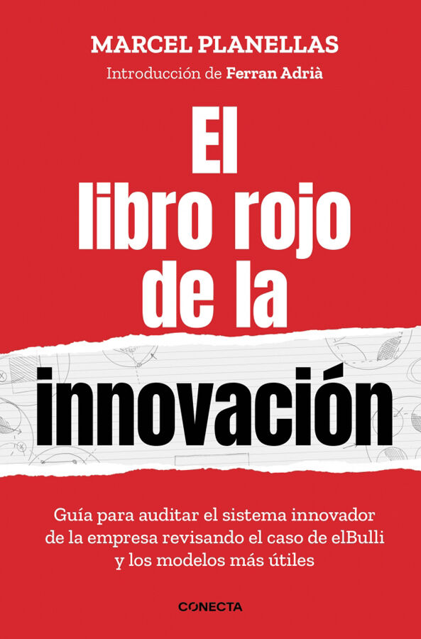 El libro rojo de la innovaci&oacute;n (con introducci&oacute;n de Ferran Adri&agrave;)