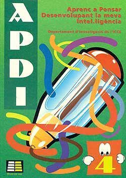 Aprenc a Pensar Desenvolupant la Vema Intel&middot;Ig&eacute;ncia (Apdi-4)