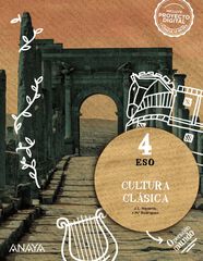 Cultura Clásica 4. Cultura Clásica 4.