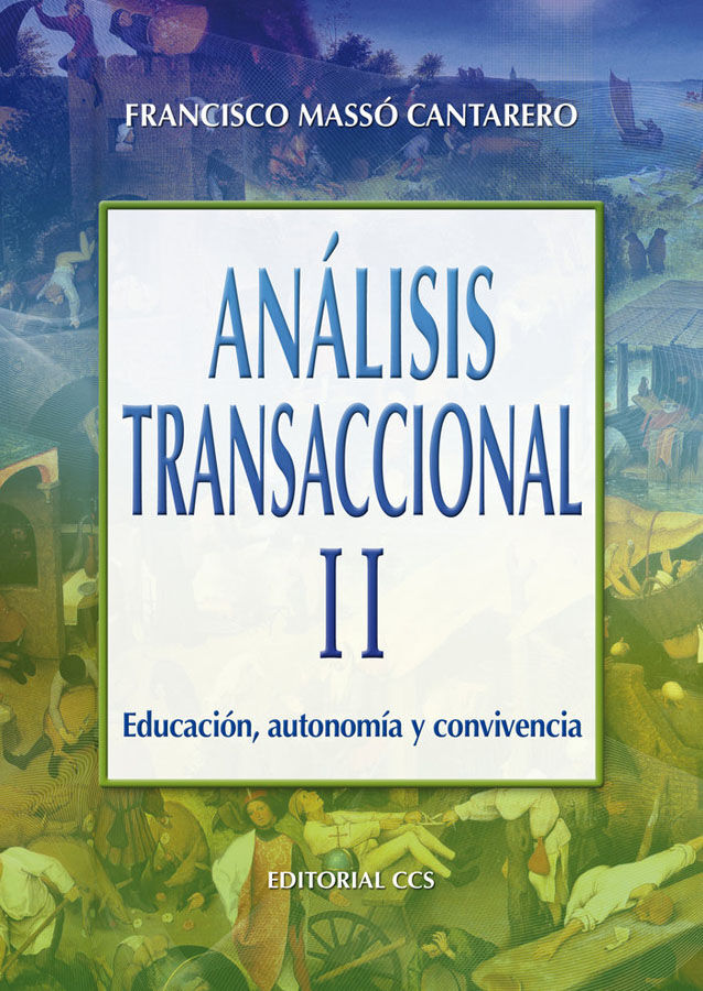 An&aacute;lisis Transaccional II