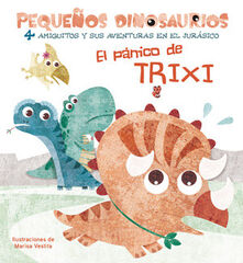 El panico de Trixi El panico de Trixi