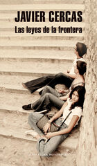 Leyes de la frontera, Las
