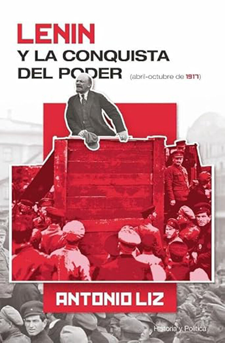 Lenin y la conquista del poder