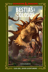Dungeons & Dragons. Bestias & Colosos Dungeons & Dragons. Bestias & Colosos