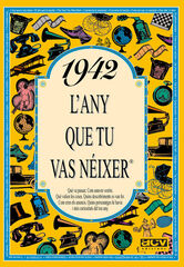 1942 L'any que tu vas néixer