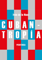 Cubantropía Cubantropía