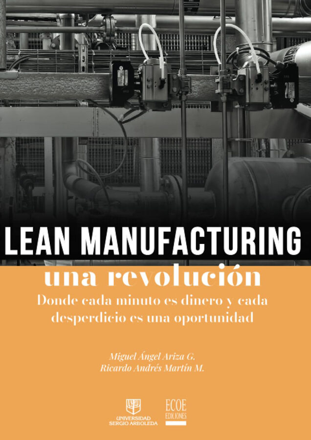 Lean Manufacturing, una revoluci&oacute;n