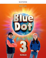 Blue Dot Level 3 Workbook Blue Dot Level 3 Workbook