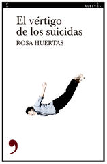 El vértigo de los suicidas El vértigo de los suicidas