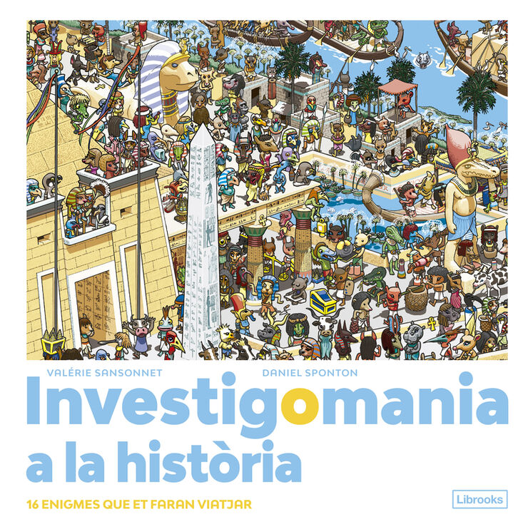 Investigomania a la història