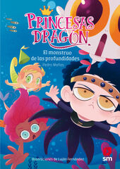 Princesas Dragón 6: El monstruo de las profundidades