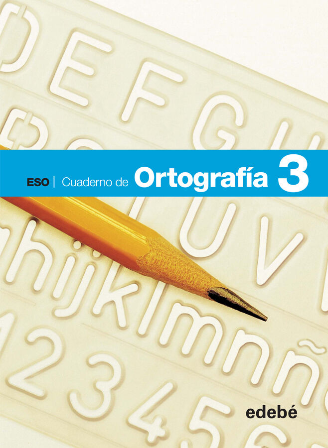 Cuaderno de ortograf&iacute;a 3&ordm; ESO