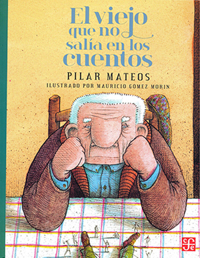 El viejo que no sal&iacute;a en los cuentos