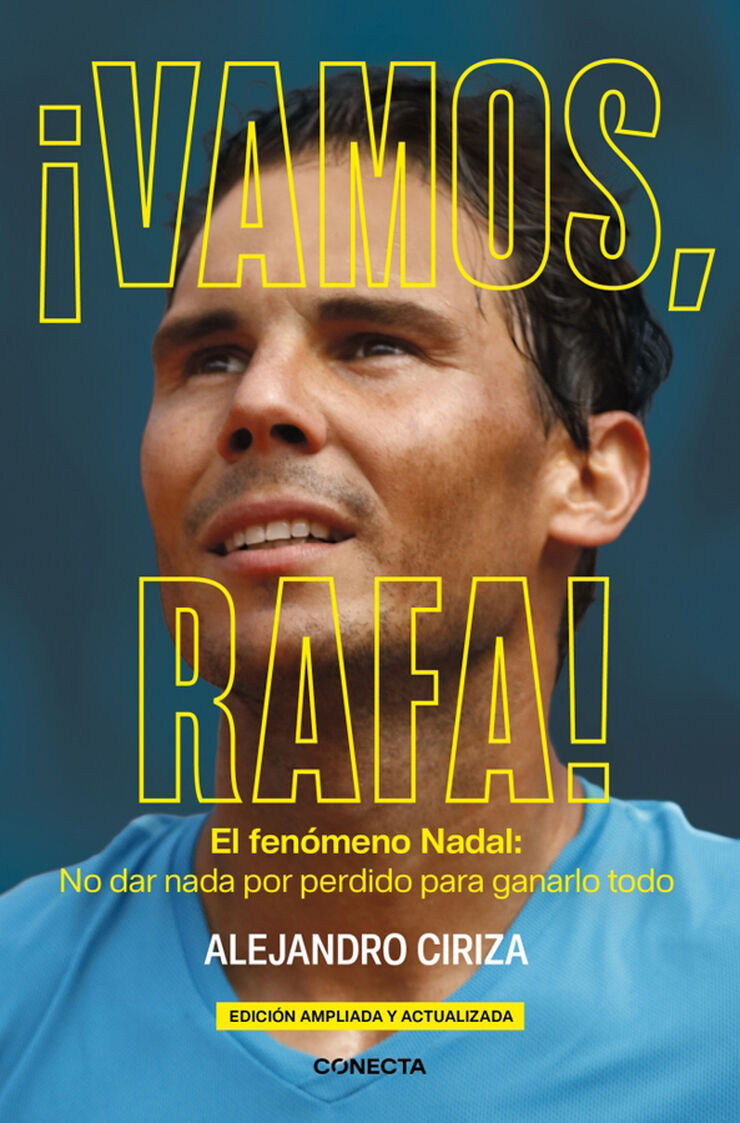 ¡Vamos, Rafa!