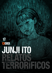 Junji Ito: Relatos terroríficos núm. 17 Junji Ito: Relatos terroríficos núm. 17