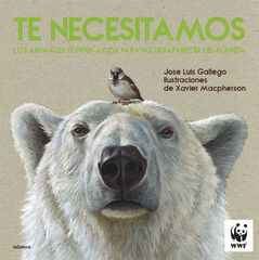 Te necesitamos Te necesitamos