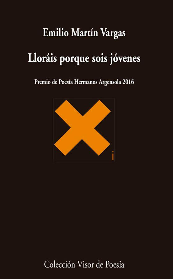 Llor&aacute;is porque sois j&oacute;venes