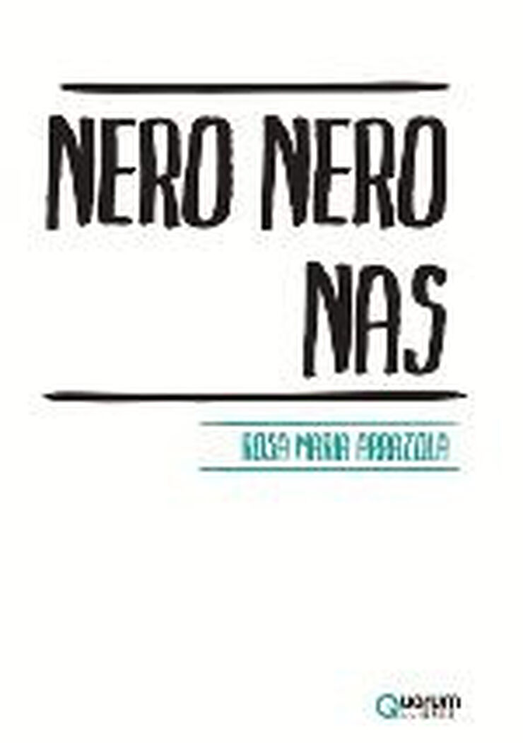 Nero nero nas