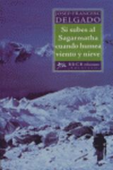 Si subes al Sagarmatha cuando humea vien