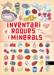 Inventari il·lustrat de roques i minerals Inventari il·lustrat de roques i minerals