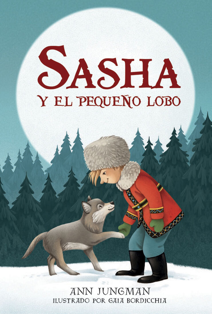 Sasha Y El Pequeño Lobo