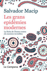 Les grans epidèmies modernes Les grans epidèmies modernes