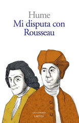 Mi disputa con Rousseau Mi disputa con Rousseau
