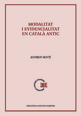 Modalitat i evidencialitat en català antic