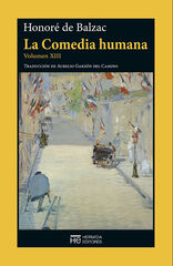 La Comedia humana. Volumen XIII La Comedia humana. Volumen XIII