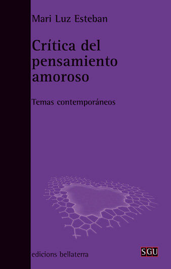 Cr&iacute;tica del pensamiento amoroso