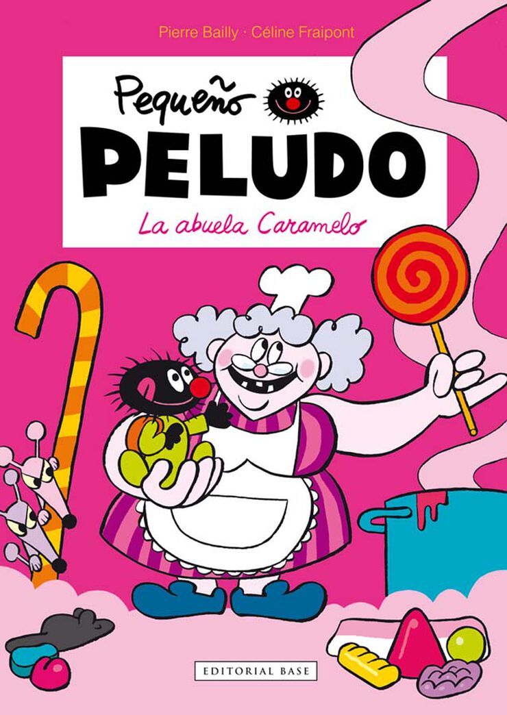 Abuela caramelo, La