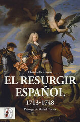 El resurgir español 1713-1748 El resurgir español 1713-1748