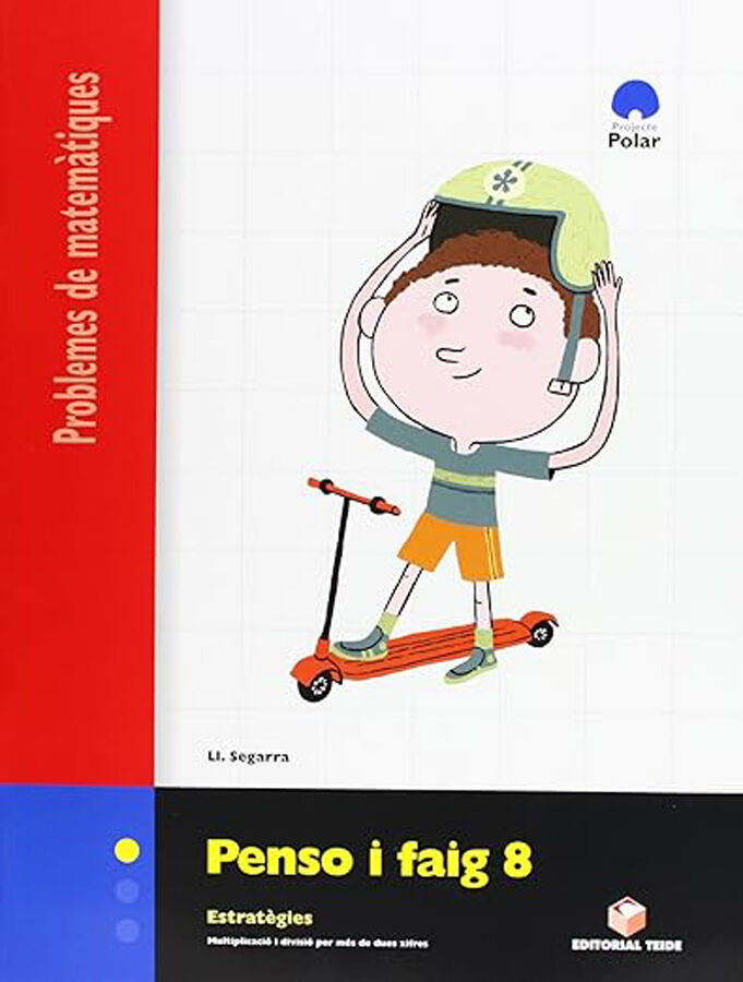 Penso i Faig 8 Problemes Prim&agrave;ria