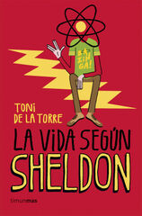Vida segn Sheldon, La