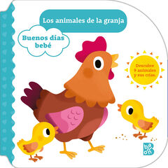 Buenos días Bebé - Los animales de la granja Buenos días Bebé - Los animales de la granja