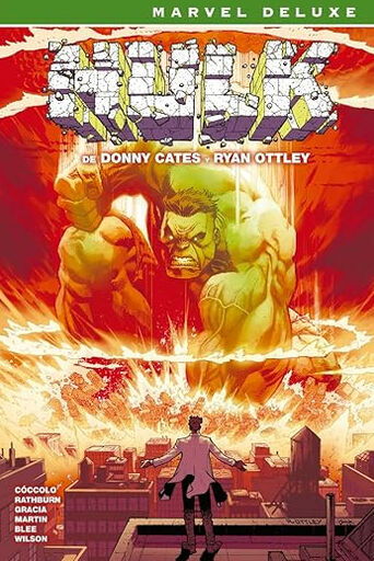 Hulk de Donny Cates y Ryan Ottley. La colecci&oacute;n completa