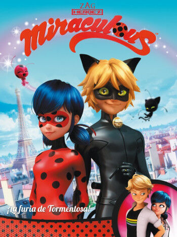 &iexcl;La furia de Tormentosa! (Miraculous [Prodigiosa Ladybug]. C&oacute;mic)