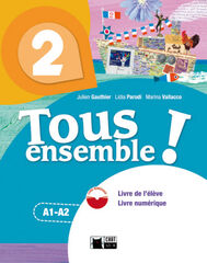 Tous Ensemble! Élève 2º ESO Tous Ensemble! Élève 2º ESO