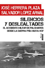Silencios y deslealtades Silencios y deslealtades