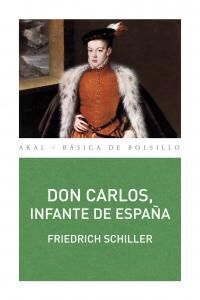 Don Carlos, infante de Espa&ntilde;a