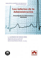 Los infartos de la Administración Los infartos de la Administración