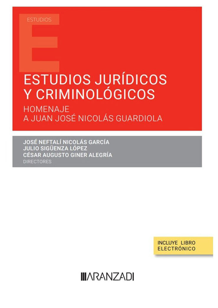 Estudios jurídicos y criminológicos