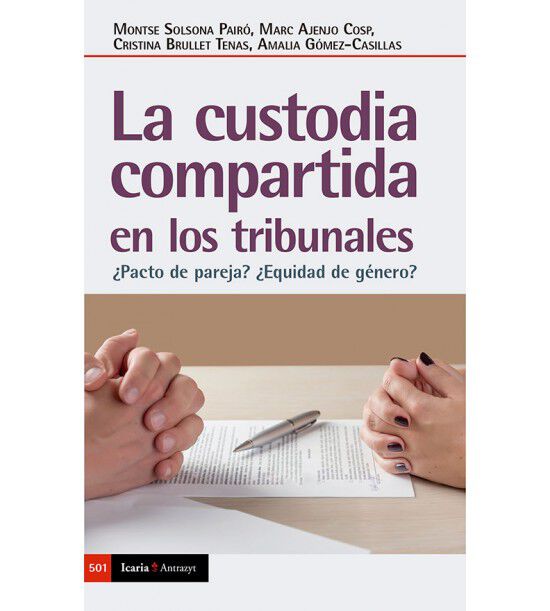 La Custodia Compartida En Los Tribunales
