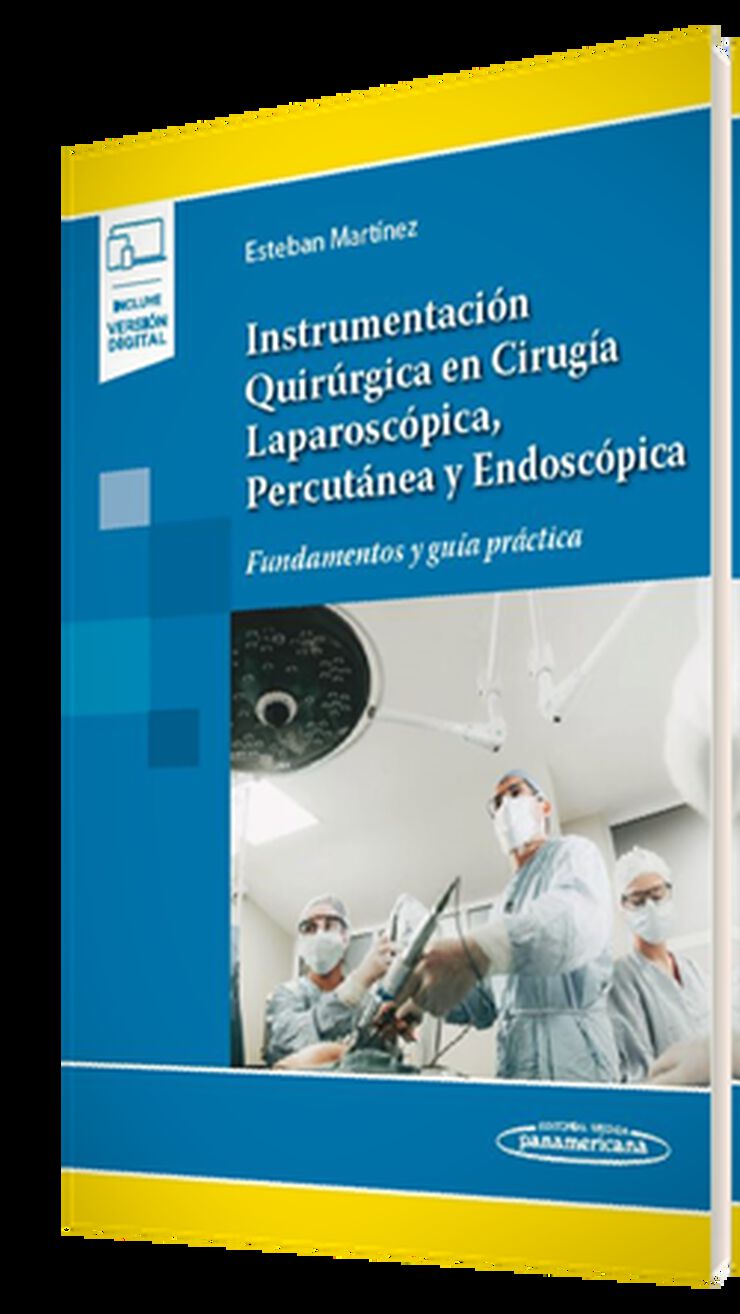 Instrumentaci&oacute;n Quir&uacute;rgica en Cirug&iacute;a Laparosc&oacute;pica, Percut&aacute;nea y Endosc&oacute;pica (+ e-book)