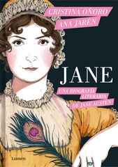 Jane. Una biograf&iacute;a literaria de Jane Austen