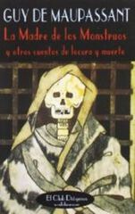 La madre de los monstruos La madre de los monstruos