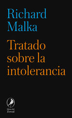 Tratado sobre la intolerancia Tratado sobre la intolerancia